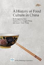 History Of Food Culture In China, A