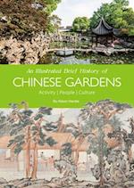 An Illustrated Brief History of Chinese Gardens