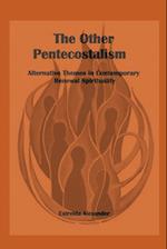 The Other Pentecostalism