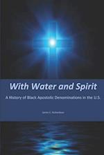 With Water and Spirit