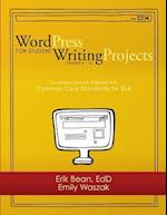 Word Press for Student Writing Projects