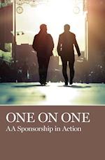One on One : AA Sponsorship in Action 