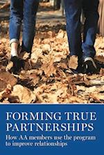 Forming True Partnerships