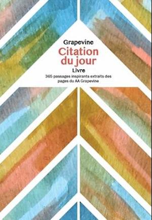 Le Livre de Citation Quotidienne Grapevine