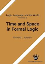Time and Space in Formal Logic