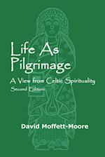 Life as Pilgrimage
