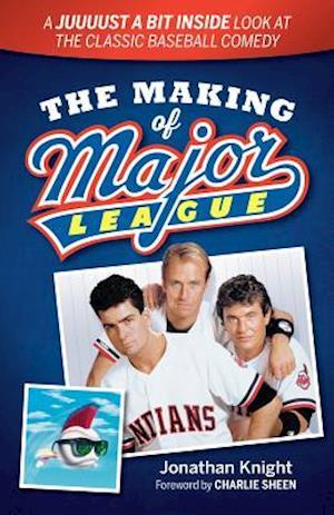 The Making of Major League