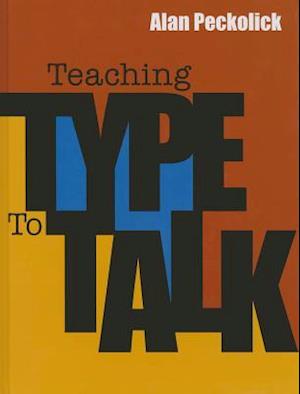 Teaching Type to Talk