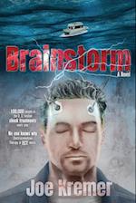 Brainstorm: A Novel: No one knows why Electroconvulsive Shock Therapy or ECT works. 
