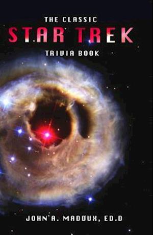 The Classic Star Trek Trivia Book