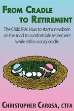 From Cradle to Retirement