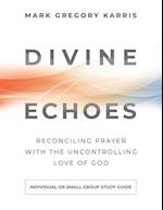 Divine Echoes Study Guide