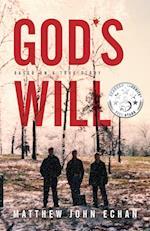 God*s Will: Based on a True Story 