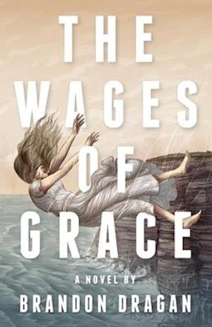 Wages of Grace