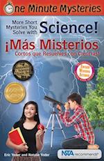 More Short Mysteries You Solve With Science! / !Mas misterios cortos que resuelves con ciencias!