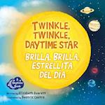 Twinkle, Twinkle, Daytime Star / Brilla, brilla, estrellita del dia