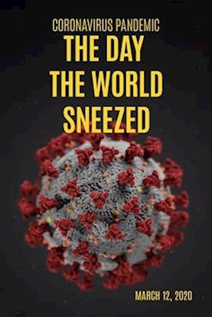 Day The World Sneezed