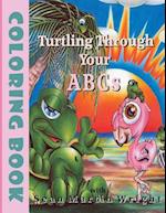 Turtling Through Your A B CS