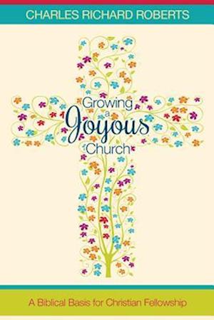 Growing a Joyous Church