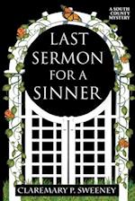 Last Sermon for a Sinner