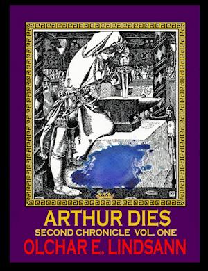 ARTHUR DIES Second Chronicle Vol. 1