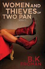 Women and Thieves of Two Pan