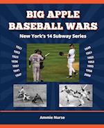 BIG APPLE BASEBALL WARS