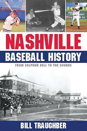 Nashville Baseball History