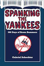 Spanking the Yankees