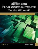 Microsoft(R) Access(R) 2010 Programming By Example