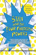 Stan and The Four Fantastic Powers
