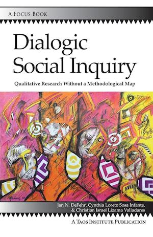 Dialogic Social Inquiry