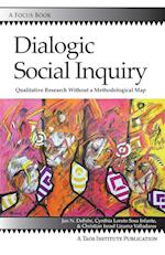 Dialogic Social Inquiry