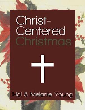 Christ-Centered Christmas