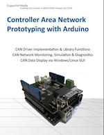 Controller Area Network Prototyping with Arduino
