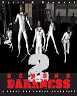 Demons in the Darkness 2