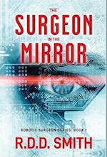 The Surgeon in the Mirror