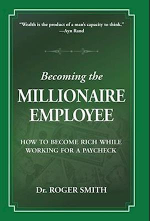 Becoming the Millionaire Employee