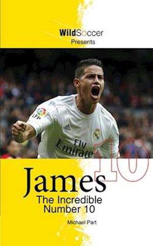 James The Incredible Number 10