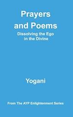 Prayers and Poems - Dissolving the Ego in the Divine