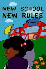 New School New Rules