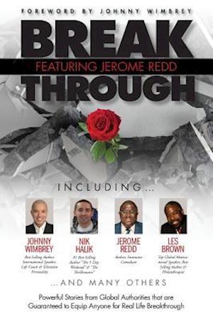 Break Through Featuring Jerome Redd