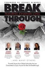 Break Through Featuring Jonathan Long