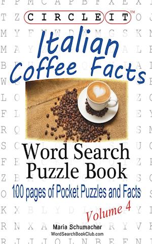 Circle It, Italian Coffee Facts, Word Search, Puzzle Book