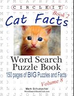 Circle It, Cat Facts, Book 2, Word Search, Puzzle Book