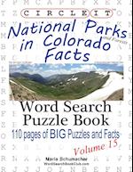 Circle It, National Parks and Forests in Colorado Facts, Word Search, Puzzle Book