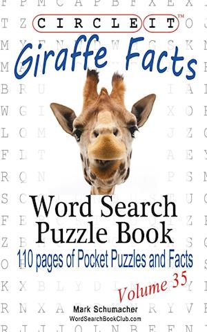 Circle It, Giraffe Facts, Word Search, Puzzle Book