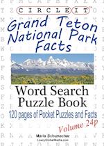 Circle It, Grand Teton National Park Facts, Pocket Size, Word Search, Puzzle Book