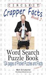 Circle It, Crapper Facts, Book 2, Word Search, Puzzle Book