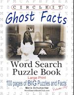 Circle It, Ghost Facts, Word Search, Puzzle Book